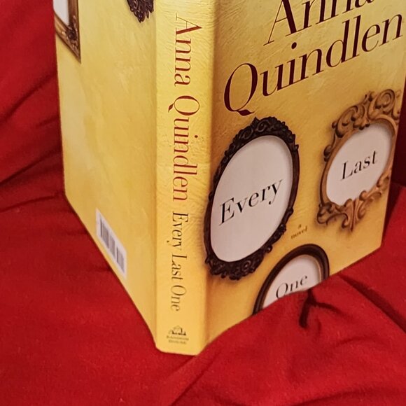 Every Last One A Novel by New York Times Best Seller Anna Quindlen Hardback Book - Picture 5 of 16